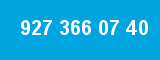927 366 07 40